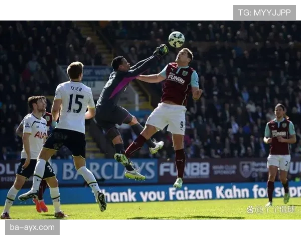 英超伯恩利传奇球员近期状态回暖表现稳健